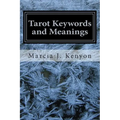 Tarot Keywords and Meanings