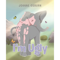 I'm Ugly