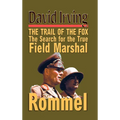 Rommel: The Trail of the Fox