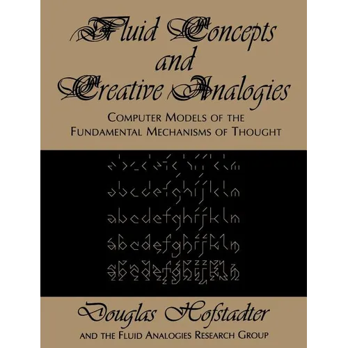 Fluid Concepts and Creative Analogies