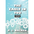 The Eagle In You #Soar