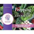Prepping for Life Cookbook: Macro-based, balanced nutrition recipes