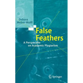 False Feathers: A Perspective on Academic Plagiarism