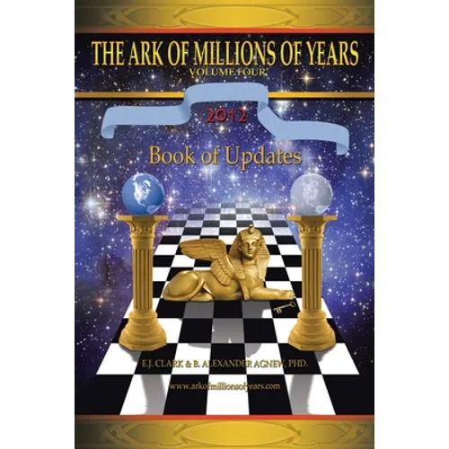 The Ark of Millions of Years Volume Four: Book of Updates