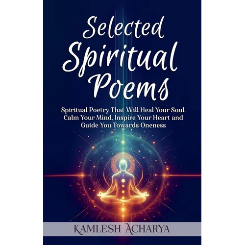Selected Spiritual Poems