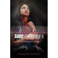 Daughters, Guns, and Bibles