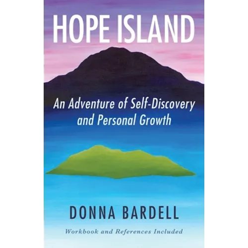Hope Island: An Adventure of Self-Discovery and Personal Growth