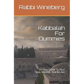 Kabbalah For Dummies: An Easy Guide To Your Soul, Mission, God & Love