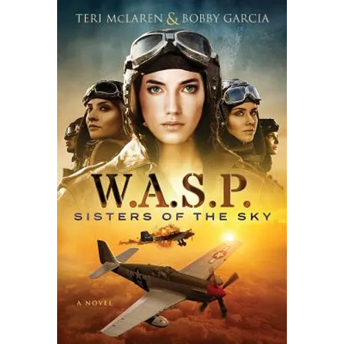 W.A.S.P.: Sisters Of The Sky