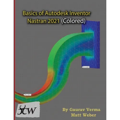 Basics of Autodesk Inventor Nastran 2021 (Colored)