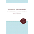 Impressions of Men and Movements at the University of North Carolina