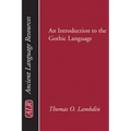 Introduction to the Gothic Language