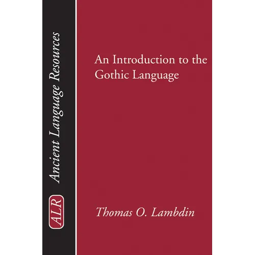Introduction to the Gothic Language