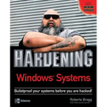 Hardening Windows Systems