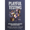 Playful Testing: Designing a Formative Assessment Game for Data Science