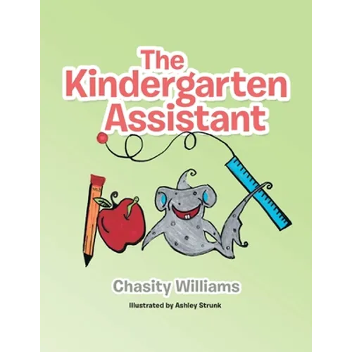 The Kindergarten Assistant