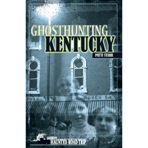 Ghosthunting Kentucky