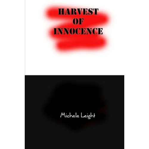 Harvest of Innocence
