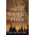 Serpent in the Pines: A Satilla County Novel