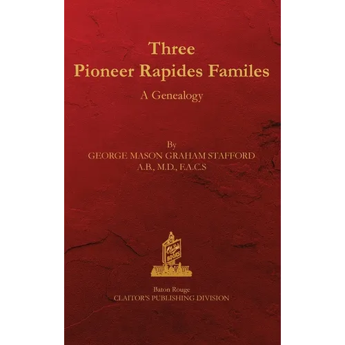 Three Rapides Families: A Genealogy