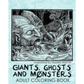 Giants, Ghosts and Monsters Adult Coloring Book