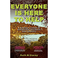 Everyone is Here to Help: A healing account of postpartum psychosis and recovery