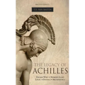 Ancient Greece: The Legacy of Achilles