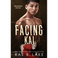 Facing Kai