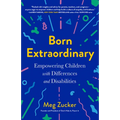 Born Extraordinary: Empowering Children with Differences and Disabilities