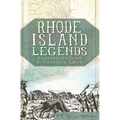 Rhode Island Legends: Haunted Hallows & Monsters' Lairs