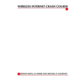 Wireless Internet Crash Course