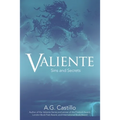 Valiente: Sins and Secrets