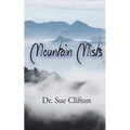 Mountain Mists