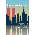 Party of Twelve: Post 9/11: Second Edition