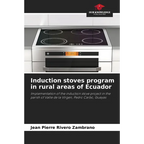 Induction stoves program in rural areas of Ecuador