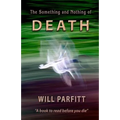 The Something and Nothing of Death