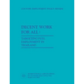 Decent work for all. Targeting full employment in Thailand