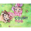 Moms Count Too