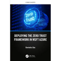 Deploying the Zero Trust Framework in MSFT Azure