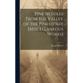 Pine Needles From the Valley of the Pines (1960) [Miscellaneous Works]