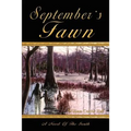 September's Fawn: A Novel Of The South