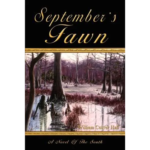 September's Fawn: A Novel Of The South