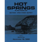 Hot Springs Big Bend National Park Historic Structures Report: Part 1 Historical Data