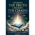 Unveiling the Truth & Breaking the Chains: Divine 9 Greek Letters and God's Word