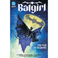 Batgirl Vol. 3: The War of Shadows