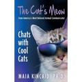 The Cat's Meow: Chats with Cool Cats!
