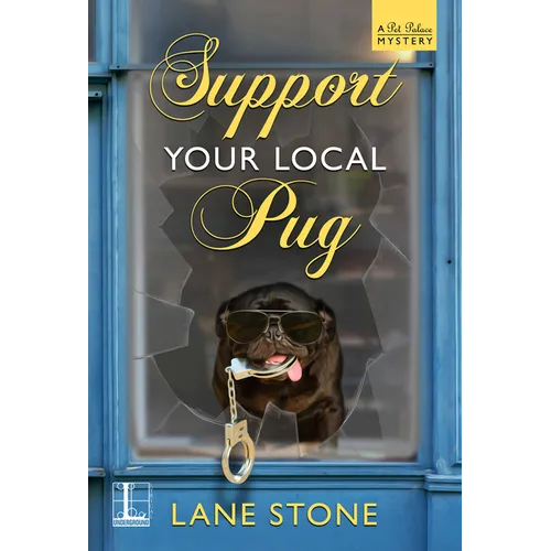 Support Your Local Pug