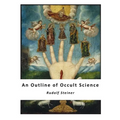 An Outline of Occult Science