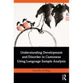 Understanding Development and Disorder in Cantonese Using Language Sample Analysis
