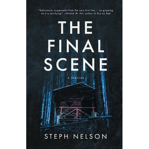 The Final Scene: A Thriller